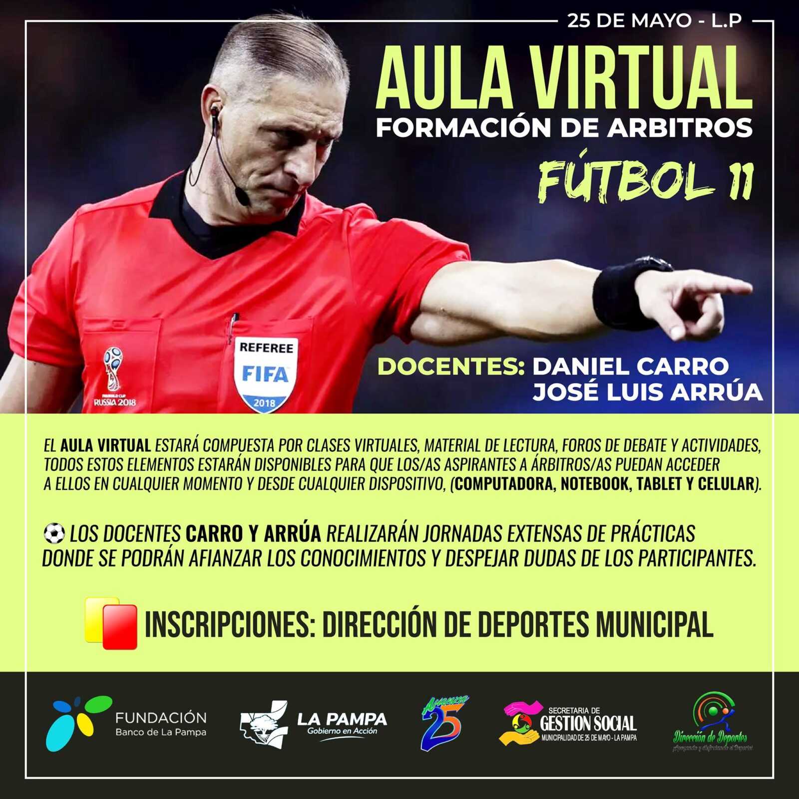 25 de Mayo-Se creará Aula Virtual para formación de árbitros en futbol 11